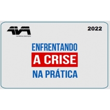 Enfrentando a Crise na Prática (AVA - Brasil 2022) José Andrade
